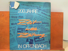 Zeit In Der Zeitung - 200 Jahre In Offenbach : Zum Jubiläumsjahr 1973 - Hessen