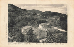 Labastide Rouairoux * Finaud La Chaussée Et Usine D'apprêts * Village Hameau - Otros & Sin Clasificación