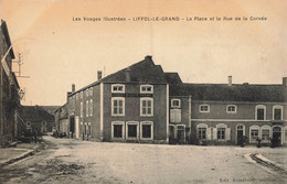 Liffol Le Grand * La Place Et Le Rue De La Corvée * Hôtel Et Café SIMON - Liffol Le Grand
