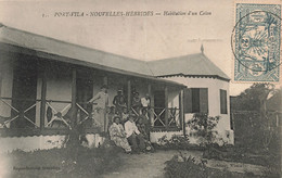 Nouvelle Calédonie - Port Vila - Nouvelles Hébrides Habitation D'un Colon - Edit. D. Gobay - Carte Postale Ancienne - Nueva Caledonia