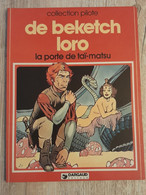 Bande Dessinée Dédicacée -  Collection Pilote 49 - La Porte De Taï-matsu (1982) - Widmungen