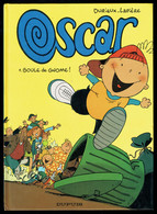 Delcampe - " OSCAR: T1: Boule De Gnome !" De DURIEUX Et  LAPIERE - Editions DUPUIS - 2001. - Oscar