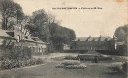 Villers Bretonneux * Le Château De M. Dieu - Villers Bretonneux