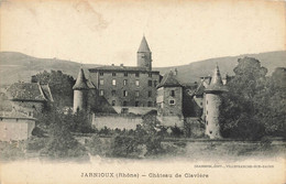 Jarnioux * Le Château De Clavière - Andere & Zonder Classificatie