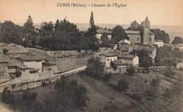 Curis * Le Chemin De L'église * Vue Sur Le Village - Autres & Non Classés