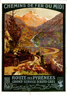 Delcampe - CP Reproduction D'affiche Chemins De Fer Du Midi Route Des Pyrénées Grand Service D'auto-cars - Busse & Reisebusse