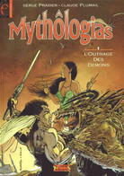 Delcampe - Mythologias 1 L'outrage Des Démons EO BE Zenda 03/1993  Plumail Pradier (BI7) - Originalausgaben - Franz. Sprache