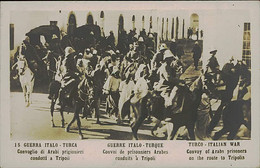 Delcampe - LIBIA / LYBIA - ITALY / TURKEY WAR - ARABS PRISONERS / ARABI PRIGIONIERI CONDOTTI A TRIPOLI RPPC POSTCARD 1910s (11843/2 - Libyen