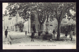 CPA 83 - SAINT ZACHARIE - 2511. PLACE LEDRU-ROLLIN - Saint-Zacharie