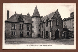 Delcampe - (RECTO / VERSO) AVRANCHES - N° 17 - LE PALAIS DE JUSTICE - CPA - Avranches