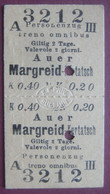Kurzstrecken Fahrschein Für D Fahrt Von Auer Nach Margreid-Kurtatsch 1910 Im Personenzug III Klasse (K.k. Priv. Südbahn) - Europe