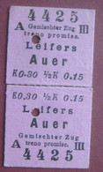 Kurzstrecken Fahrschein Für Die Fahrt Von Auer Nach Leifers 1910 Im  Gemischten Zug III Klasse (K.k. Priv. Südbahn) - Europa