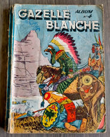 Album Reliure GAZELLE BLANCHE N° 4 Avec N° 40.41.42.43.44.45.46.47.48.49.50.51 SAGE 1950 - Sagédition