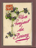 LE PERRAY EN YVELINES (78) - UN BONJOUR DU PERRAY - FLEURS ET PAYETTES - Le Perray En Yvelines