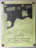 Affiche Librairie "Le Temple De La Bulle - Clermont Ferrand" - Ill. Yves Chaland - Other & Unclassified