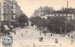 FRANCE - 69 - LYON MINIMES - Place Du Pont Et Cours De La Liberté - Carte Postale Ancienne - Andere & Zonder Classificatie