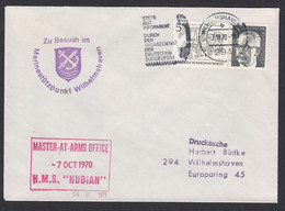 1970 Wilhemshaven Visit Cover Naster At Arms Office HMS Nubian Cachet Displaying Deutsche Bundespost Stamps German - Covers & Documents