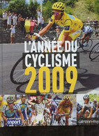 L'année Du Cyclisme 2009. - Lesay Jean Damien - 2009 - Sport