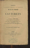 Précis Descriptif, Théorique Et Pratique Sur Les Eaux Minérales De Cauterets (Hautes-Pyrénées) - Dr Gigot-Suard L. - 186 - Midi-Pyrénées