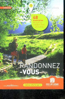 Randonnez Vous - Collection A La Decouverte Du Puy De Dome - 48 Itineraires De Petites Randonnees Pedestres - GOUTTEBEL - Rhône-Alpes