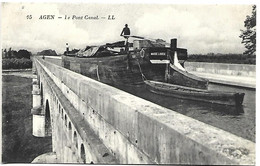 PENICHE - AGEN - Le Pont Canal - Péniches