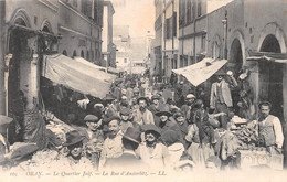 Algérie - ORAN - Le Quartier Juif - La Rue D'Austerlitz - Judaica - Oran