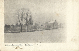 Saint-Hubert.   -   1900   La Ferme De Chermont En Hiver.   -   PRACHTIGE KAART!   -   1903  Naar   Antwerpen - Saint-Hubert