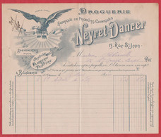Neyret Dancer. Droguerie. Fabrique De Produits Chimiques. Saint Etienne. Loire (42). Visuel : Aigle. 1900. - Droguerie & Parfumerie