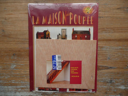 LA MAISON DE POUPEE N° 79 VOLUME VI FASCICULE 4 AVEC ESCALIER PARTIE II  SOUS BLISTER COMME NEUF - Casa & Decoración