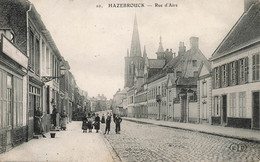 Hazebrouck * 1908 * Rue D'aire - Hazebrouck