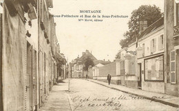 ORNE  MORTAGNE  Sous Préfecture Et  Rue De La Sous Préfecture - Mortagne Au Perche