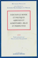 Faim Dans Le Monde Et Politiques Agricoles Et Alimentaires : Bilan Et Perspectives 2008 De Collectif (2008) - Economie