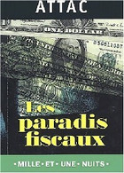 Les Paradis Fiscaux De ATTAC (2000) - Economie