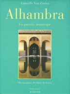 Alhambra - Un Paradis Mauresque De Gabrielle Van Zuylen (1999) - Jardinage