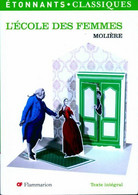 L'école Des Femmes De Molière (2007) - Autres & Non Classés