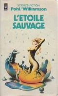 L'étoile Sauvage De Jack Williamson (1980) - Autres & Non Classés
