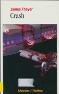 Crash De James Thayer (2002) - Autres & Non Classés
