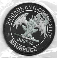 Ecusson PVC POLICE NATIONALE B.A.C MAUBEUGE DDSP 59 BV NOIR - Police & Gendarmerie
