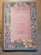 Contes Du Roi Cambrinus Collection Charme Des Jeunes Charles Deulin 1947 Librairie Istra - Bibliotheque De La Jeunesse