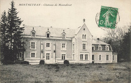 Montmeyran * Le Château De Montalivet - Autres & Non Classés