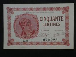 BN5 FRANCE BILLET  50C +CHAMBRE DE COMMERCE DE PARIS  +RRR ++ - Autres & Non Classés