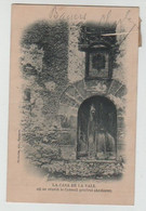 ANDORRE ANDORRA Editeur PY OLIVER La Casa De La Vall Circulée En 1902 Voir Verso - Andorra