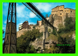 CUENCA, SPAIN - PONT DE SAINT PABLO ET CASAS COLGANTES - EDICIONES ARRIBAS - - Cuenca