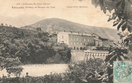 Saillans * 1906 * Montée Du Pont - Andere & Zonder Classificatie