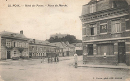 Poix * Place Du Marché Et Hôtel Des Postes * Ptt - Poix-de-Picardie