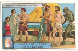 IMAGE CHROMO BOUILLON SIGNEE LIEBIG GRECE PHILOSOPHIE PHILOSOPHE DIOGENE ESCLAVE XENIADE ESCLAVE HISTOIRE ANTIQUITE - Liebig