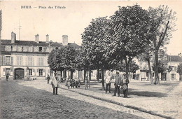 DEUIL - Place Des Tilleuls - Deuil La Barre