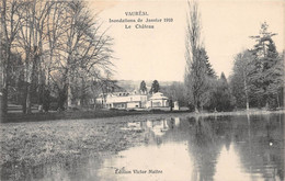 VAUREAL - Le Château - Inondations Janvier 1910 - Vauréal
