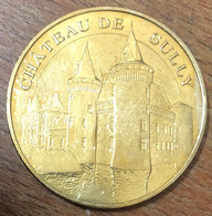 45 CHÂTEAU DE SULLY MDP 2009 MÉDAILLE SOUVENIR MONNAIE DE PARIS JETON TOURISTIQUE MEDALS COINS TOKENS - 2009