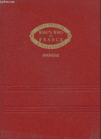 Who's Who In France - Qui Est Qui En France : Dictionnaire Biographique 1985-1986 (18e édition) - Collectif - 1985 - Biographie